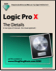 Logic Pro X - The Details (Graphically Enhanced Manuals)